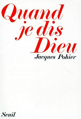 Quand je dis Dieu