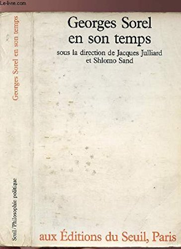Georges Sorel en son temps