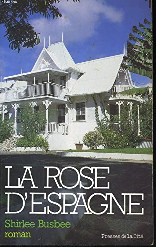 La rose d'Espagne