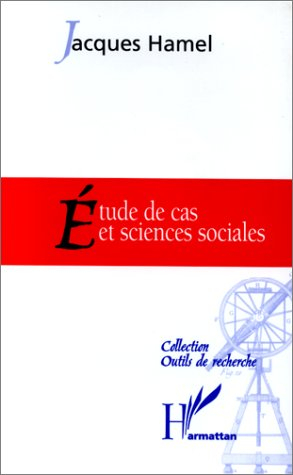 Étude de cas et sciences sociales