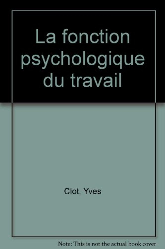 la fonction psychologique du travail