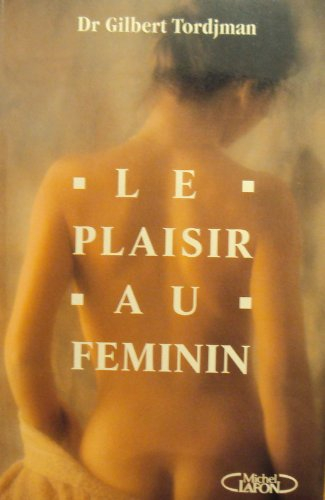 Le Plaisir au féminin