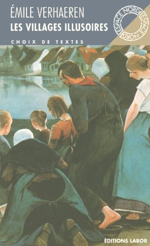 Les villages illusoires. Poèmes en prose ; la Trilogie noire (extraits)