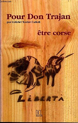 Pour Don Trajan : être corse