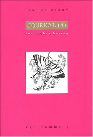 Journal. Vol. 4. Août 1995-juillet 1996 : les riches heures