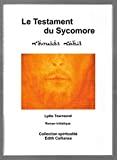 LE TESTAMENT DU SYCOMORE