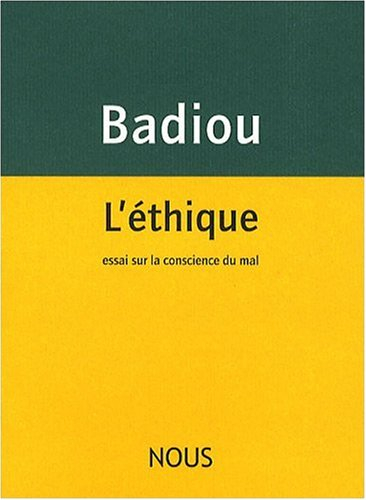 L'éthique : essai sur la conscience du mal
