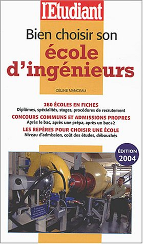 Bien choisir son école d'ingénieurs