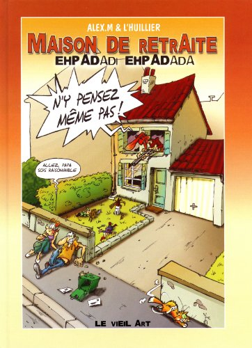 maison de retraite : ehpadadi ehpadada