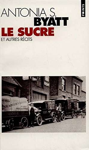 Le sucre et autres récits