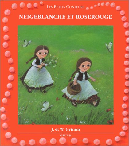 Neigeblanche et Roserouge