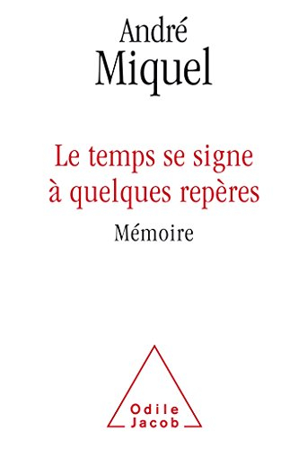 Le temps se signe à quelques repères : mémoire