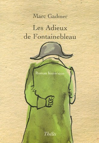 les adieux de fontainebleau