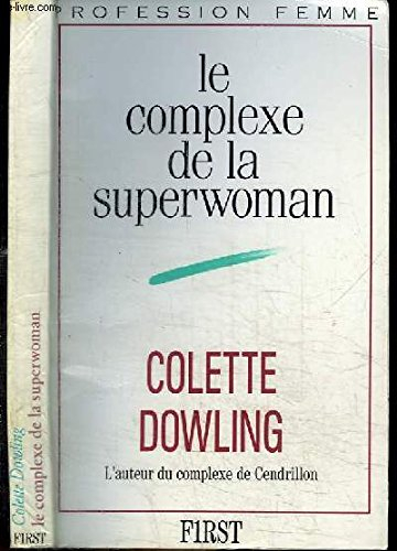 Le Complexe de la superwoman