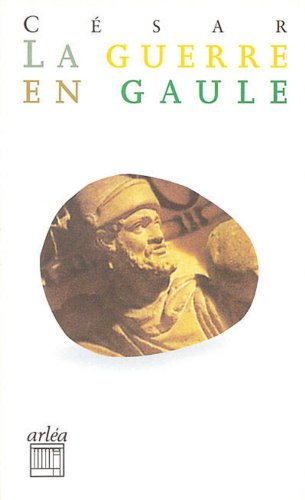 La guerre en Gaule