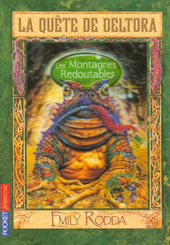 La quête de Deltora. Vol. 5. Les Montagnes Redoutables