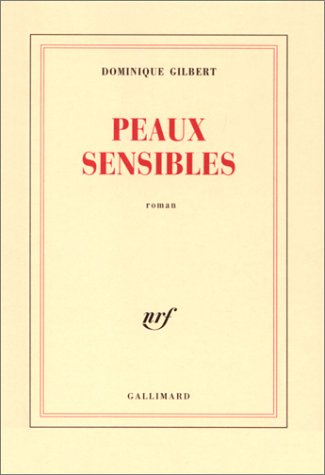 Peaux sensibles