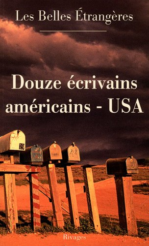 Douze écrivains américains, USA : Les belles étrangères