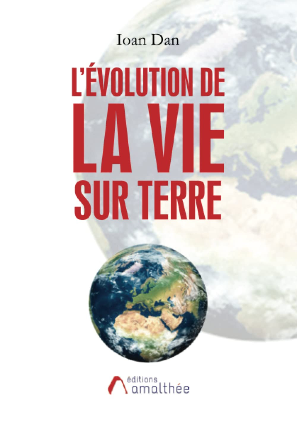 L'évolution de la vie sur terre