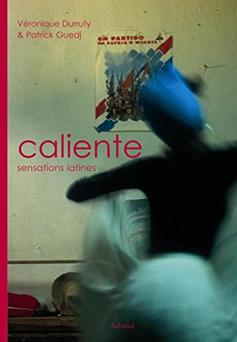 Caliente : sensations latines. Caliente : latin moods