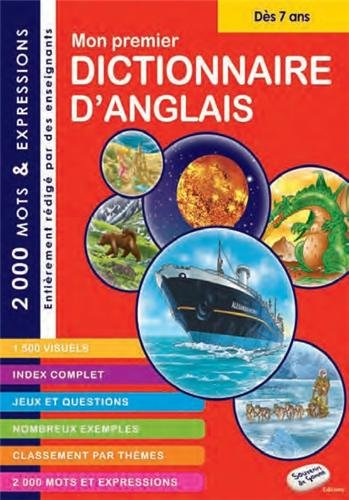 Mon premier dictionnaire d'anglais 2000 mots