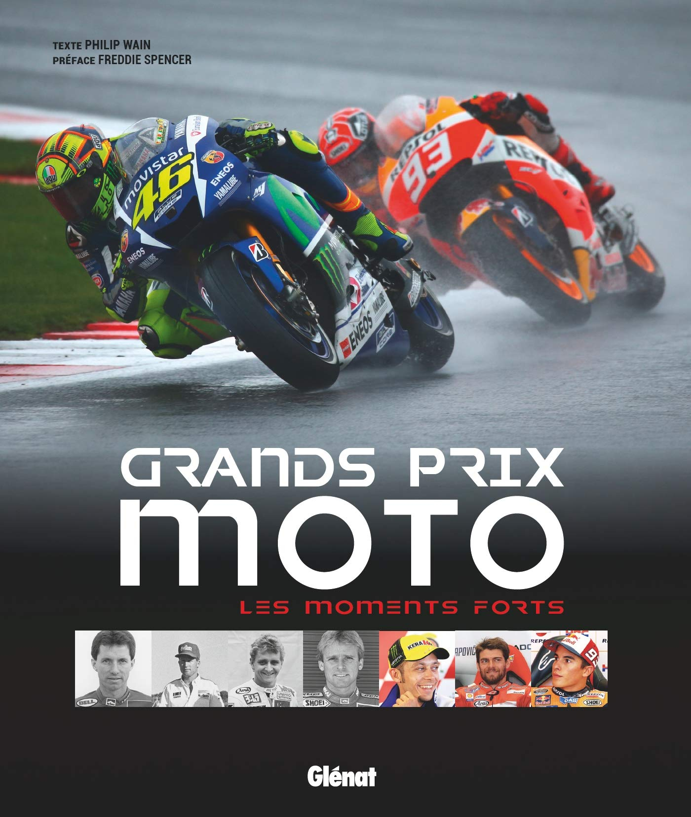 Grands Prix moto : les moments forts