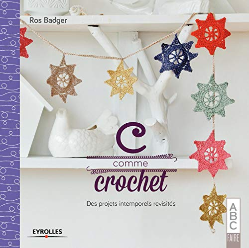 C comme crochet : des projets intemporels revisités