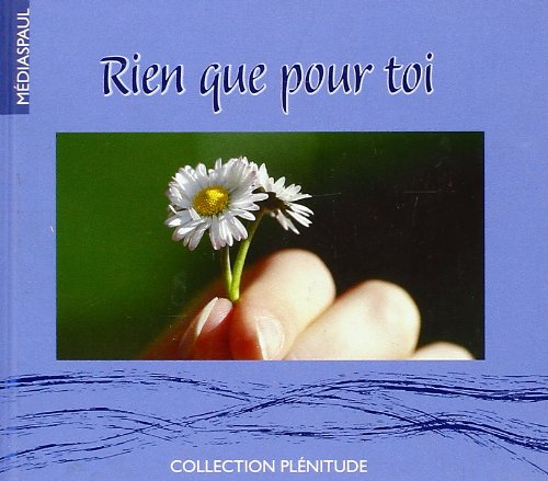 Rien que pour toi