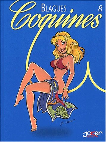 Blagues coquines. Vol. 8