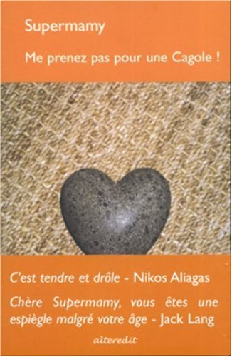 Me prenez pas pour une cagole !