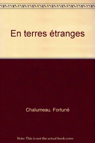 En terres étranges