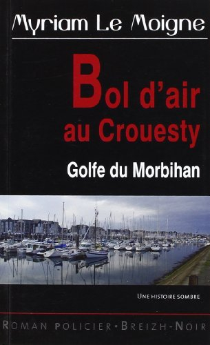 Bol d'air au Crouësty : Golfe du Morbihan
