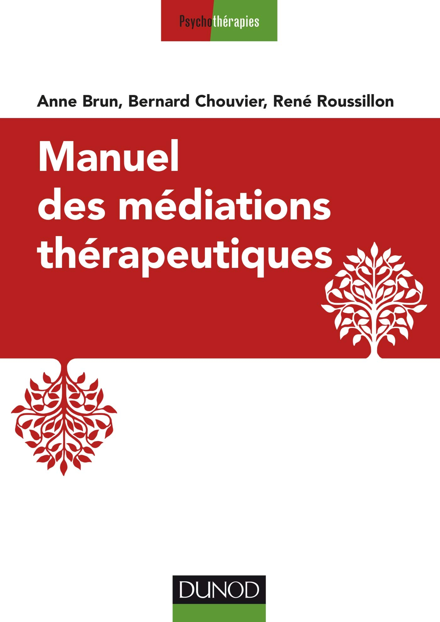 Manuel des médiations thérapeutiques