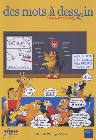 Des mots à dessein : Parcours civique (1Cédérom)