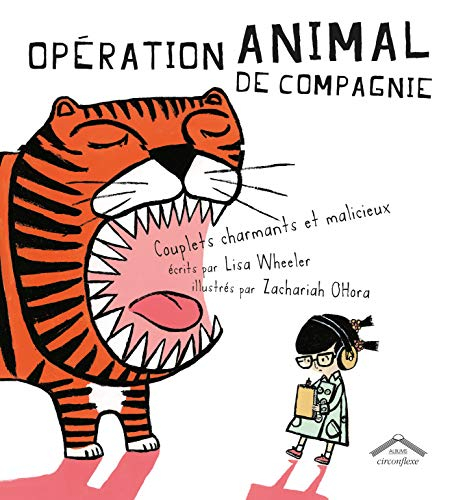 Opération animal de compagnie : couplets charmants et malicieux