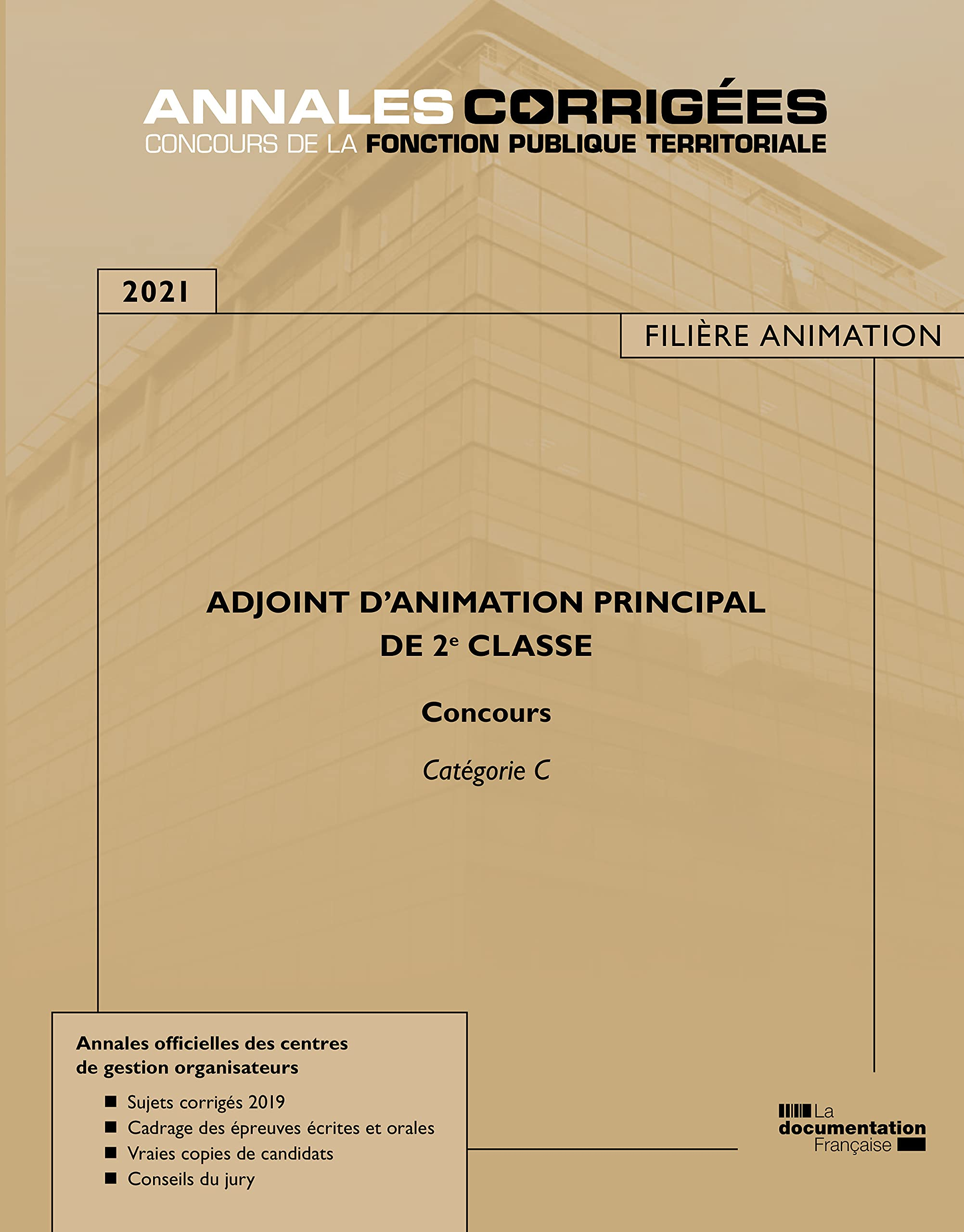 Adjoint d'animation principal de 2e classe : concours 2021 : catégorie C