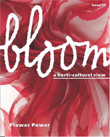bloom, n, 9 : flower power