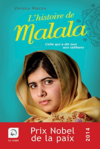 L'histoire de Malala : celle qui a dit non aux talibans