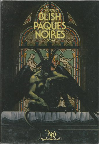 Pâques noires ou Faust -Aleph-Zéro