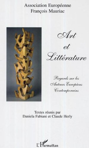 Art et littérature : regards sur les auteurs européens contemporains