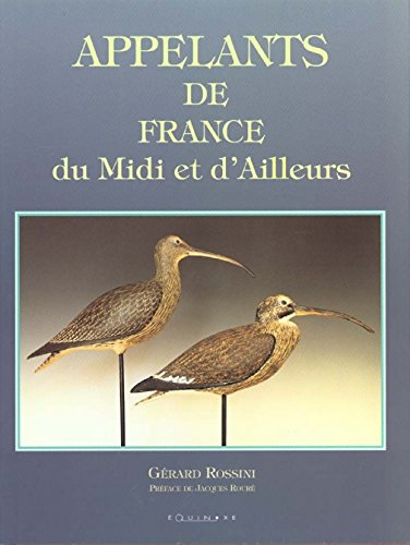 Appelants de France, du Midi et d'ailleurs