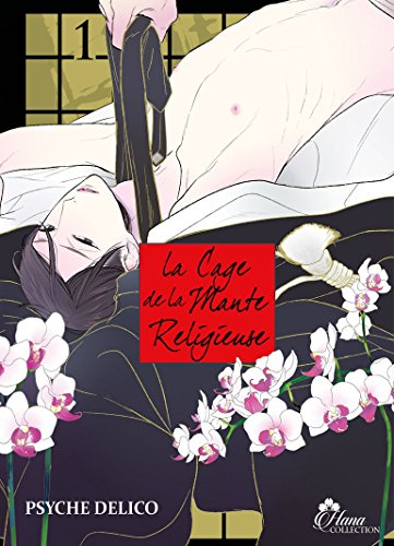 La cage de la mante religieuse. Vol. 1