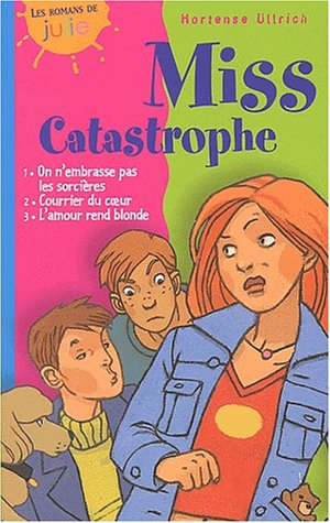 Miss Catastrophe