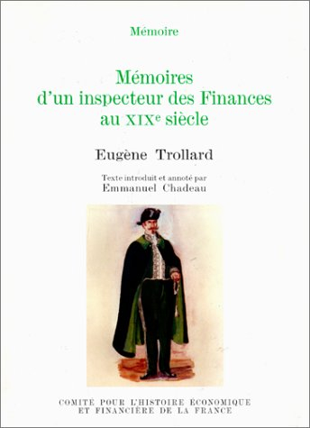 Mémoires d'un inspecteur des finances au XIXe siècle