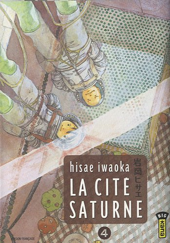 La cité Saturne. Vol. 4