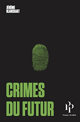 crimes du futur