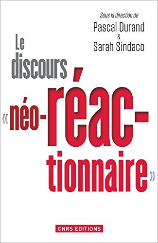 Le discours néo-réactionnaire : transgressions conservatrices