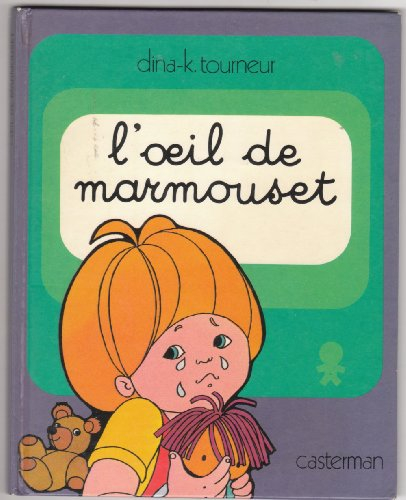 L'Oeil de Marmouset
