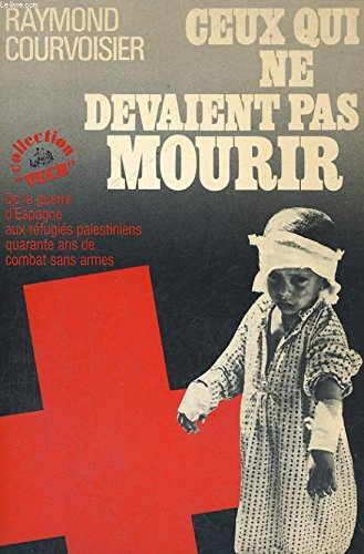 ceux qui ne devaient pas mourir