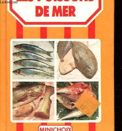 JE SAIS CHOISIR LES POISSONS DE LA MER